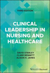 Cover image for Clinical Leadership in Nursing and Healthcare 3rd Edition