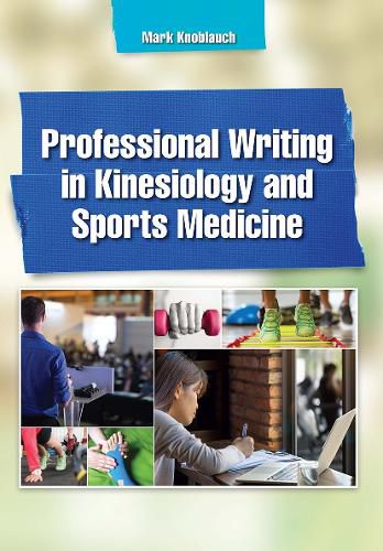 Cover image for Professional Writing in Kinesiology and Sports Medicine