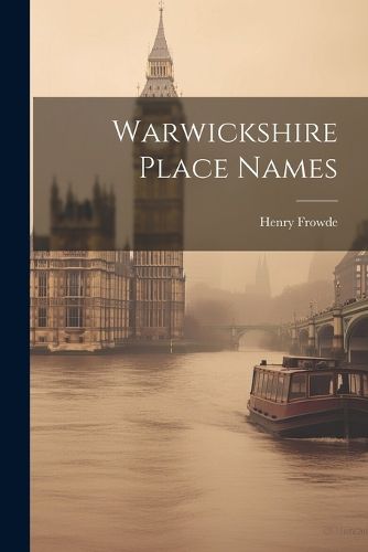 Cover image for Warwickshire Place Names