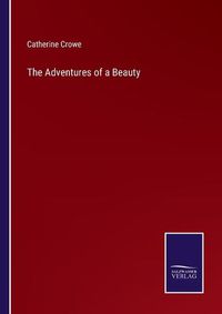 Cover image for The Adventures of a Beauty