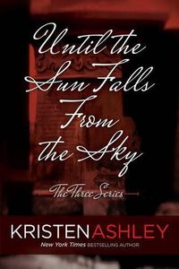 Cover image for Until the Sun Falls from the Sky