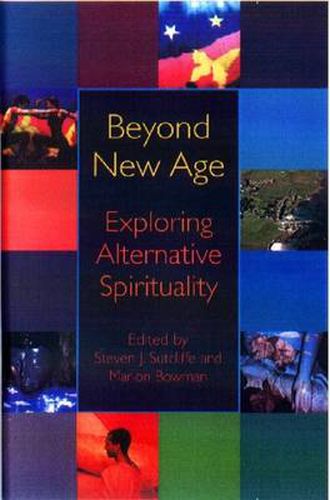 Cover image for Beyond the New Age: Exploring Alternative Spirituality