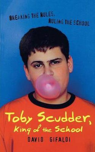 Cover image for Toby Scudder, King of the School