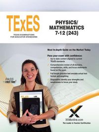 Cover image for TExES Physics/Mathematics 7-12 (243)