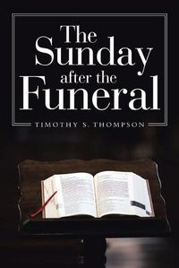 Cover image for The Sunday After the Funeral