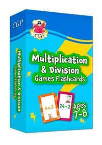 Cover image for Multiplication & Division Games Flashcards for Ages 7-8 (Year 3)