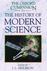 Cover image for The Oxford Companion to the History of Modern Science