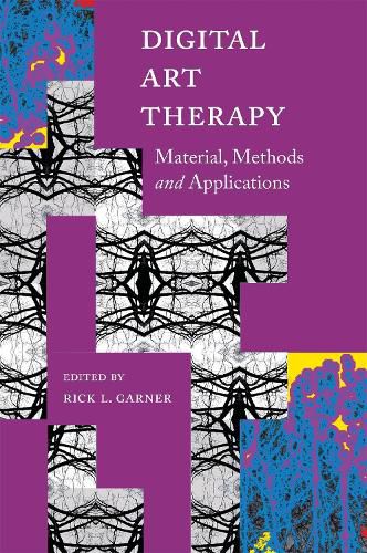 Cover image for Digital Art Therapy: Material, Methods, and Applications