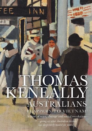 Cover image for Australians (volume 3): Flappers to Vietnam