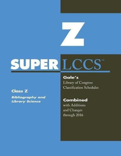 SUPERLCCS: Class Z: Bibliography and Library Science