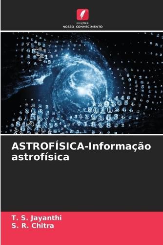 Cover image for ASTROFISICA-Informacao astrofisica