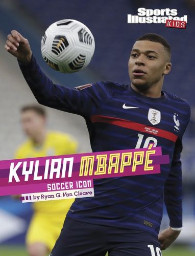 Stars of Sports Kylian Mbappe