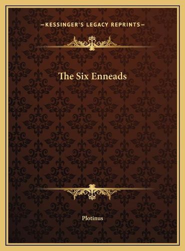 The Six Enneads