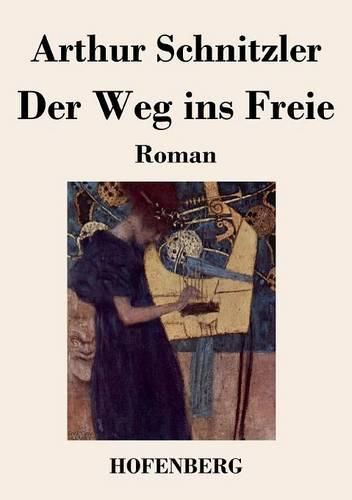 Cover image for Der Weg ins Freie: Roman