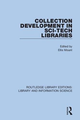 Cover image for Collection Development in Sci-Tech Libraries