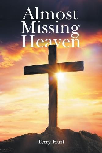 Cover image for Almost Missing Heaven