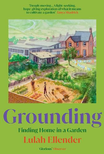 Cover image for Grounding: Finding Home in a Garden