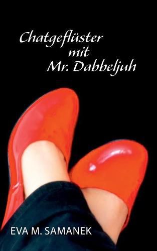 Cover image for Chatgefluster mit Mr. Dabbeljuh