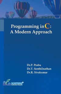 Cover image for Programming in C A Modern Approach