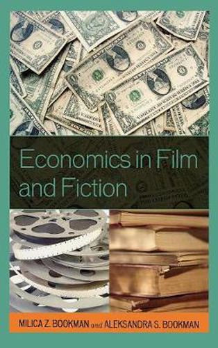 Cover image for Economics in Film and Fiction