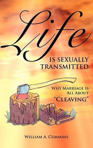 Cover image for Life Is Sexually Transmitted