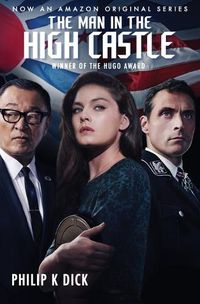 Cover image for The Man in the High Castle (Tie-In)