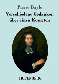 Cover image for Verschiedene Gedanken uber einen Kometen