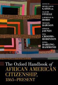 Cover image for The Oxford Handbook of African American Citizenship, 1865-Present