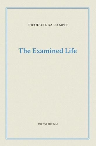 Cover image for The Examined Life