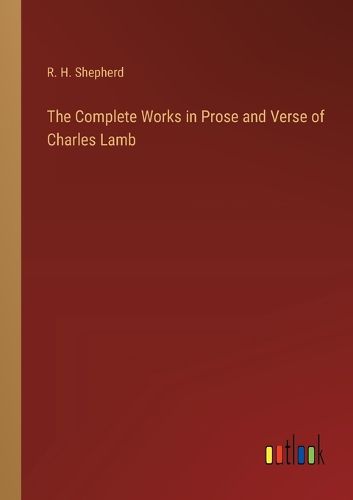 Cover image for The Complete Works in Prose and Verse of Charles Lamb