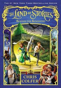 Cover image for The Land of Stories: Beyond the Kingdoms