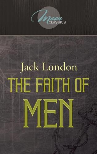 Cover image for The Faith of Men