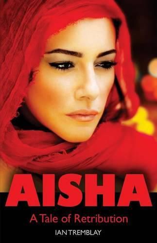 Cover image for AISHA - A Tale of Retribution