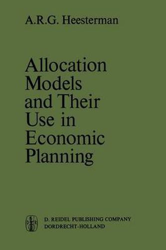 Allocation Models and their Use in Economic Planning