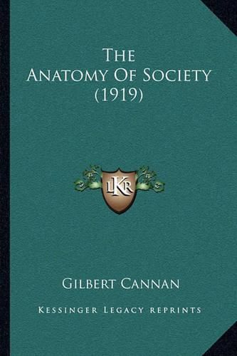 The Anatomy of Society (1919)