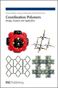 Cover image for Coordination Polymers: Design, Analysis and Application