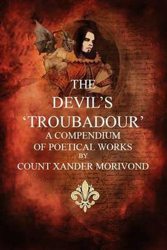 Cover image for The Devil's Troubadour: A Compendium of Poetical Works