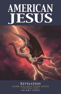Cover image for American Jesus Volume 3: Revelation