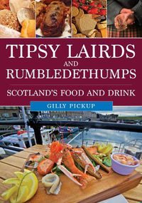 Cover image for Tipsy Lairds and Rumbledethumps