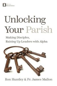 Cover image for Unlocking Your Parish