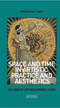 Cover image for Space and Time in Artistic Practice and Aesthetics