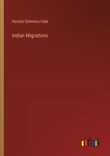 Indian Migrations