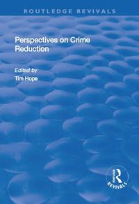 Cover image for Perspectives on Crime Reduction