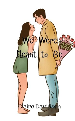 Cover image for We Were Meant to Be