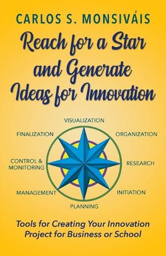 Cover image for Reach for a Star and Generate Ideas for Innovation