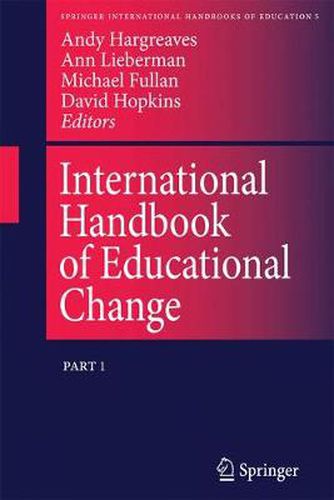 International Handbook of Educational Change: Part Two