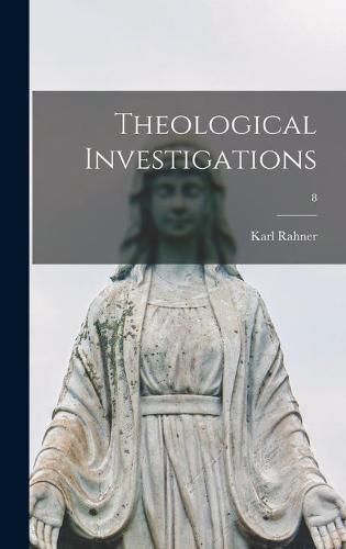 Cover image for Theological Investigations; 8