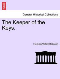 Cover image for The Keeper of the Keys.