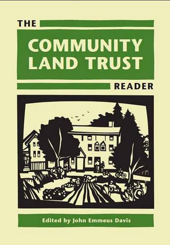 Cover image for The Community Land Trust Reader