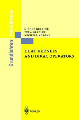 Cover image for Heat Kernels and Dirac Operators